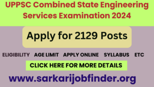 UPPSC ESE 2024: Apply for 604 Posts