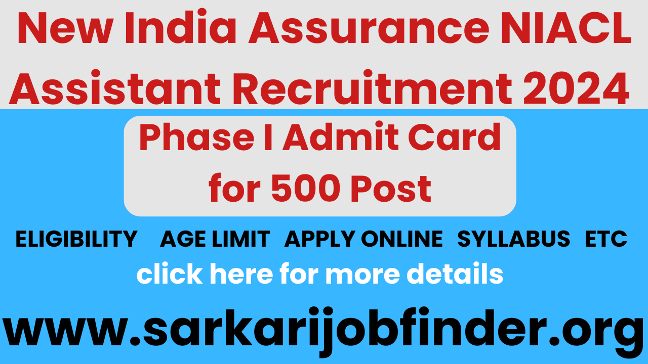 NIACL Assistant Admit Card 2024