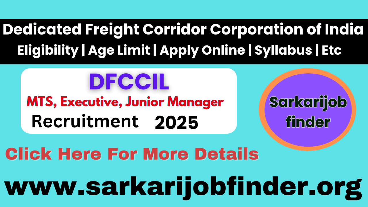 DFCCIL Recruitment 2025