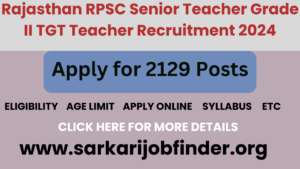 RPSC TGT 2024: Apply for 2129 Posts