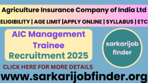 AIC Management Trainee Recruitment 2025: Apply Now for 55 MT Vacancies