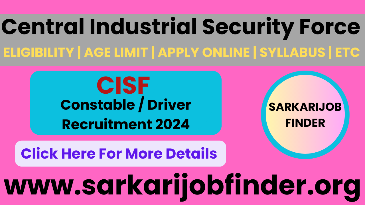 CISF Constable/Driver Recruitment