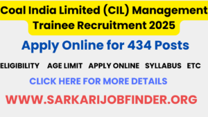 CIL Management Trainee Recruitment 2025: Apply Online for 434 Posts – Eligibility, Dates, and Details