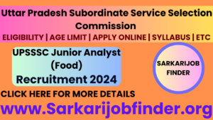 UPSSSC Junior Analyst Food 2024: Eligibility, Exam Pattern, and Result Updates