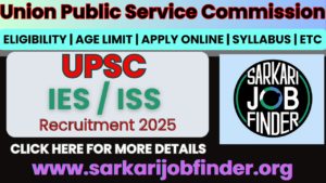 UPSC IES / ISS 2025: Your Gateway to a High-Paying Central Govt Career – Apply Now