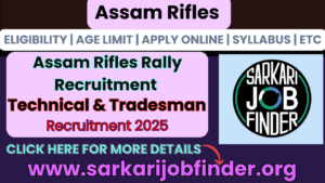 Assam Rifles Rally Recruitment 2025: Apply Online for 215 Technical & Tradesman Posts