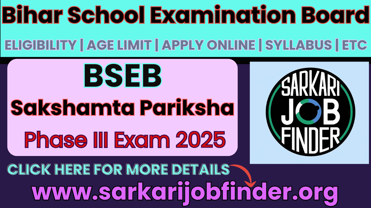 BSEB Bihar Sakshamta Pariksha III 2025