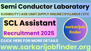 SCL Assistant Recruitment 2025: Apply Online for 25 Posts – Full Details Here